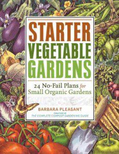 Starter Vegetable Gardens Book Cover